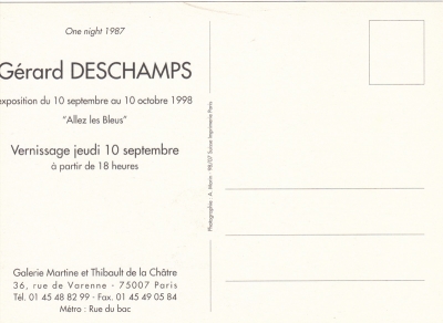 Allez les Bleus, Galerie Martine et Thibault de la Châtre, Paris, 1998